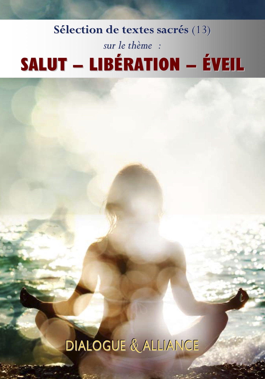 Salut - Libération - Éveil